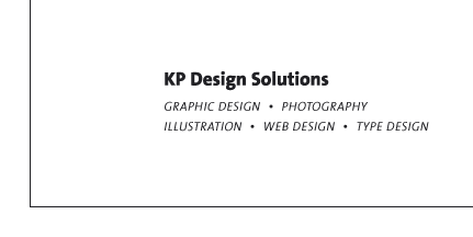 KP Design Solutions  Graphic Design, Photography, Illustration, Web Design, Type Design